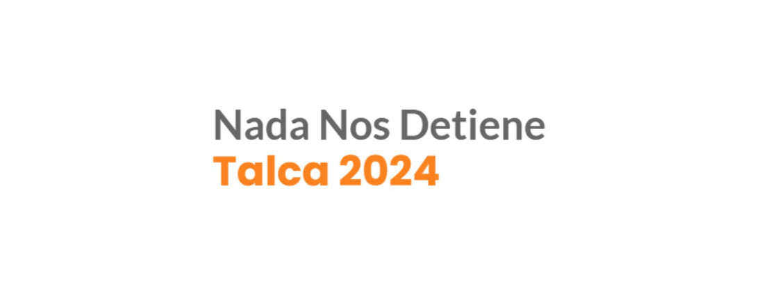 Final Nada Nos Detiene Talca